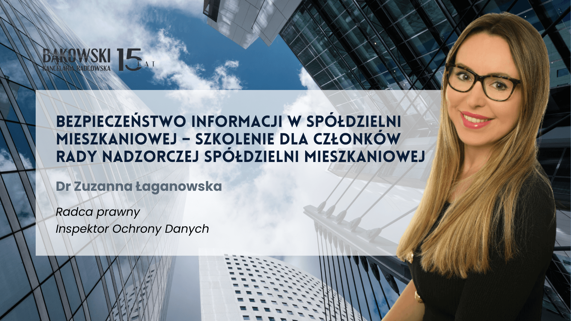 Bezpieczeństwo informacji w spółdzielni mieszkaniowej – szkolenie dla członków rady nadzorczej spółdzielni mieszkaniowej