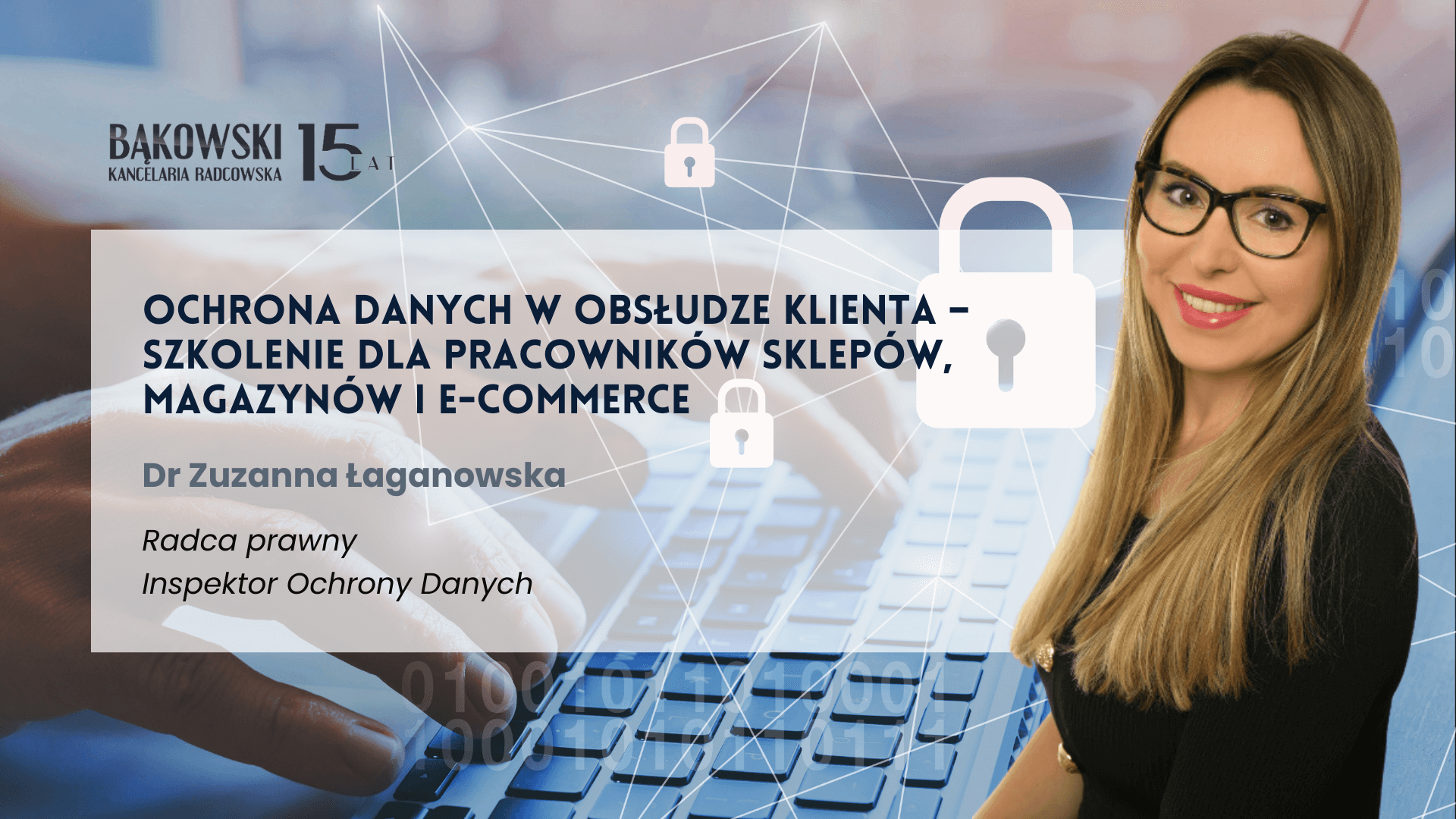 Ochrona danych w obsłudze klienta – szkolenie dla pracowników sklepów, magazynów i e-commerce